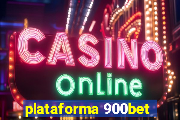 plataforma 900bet